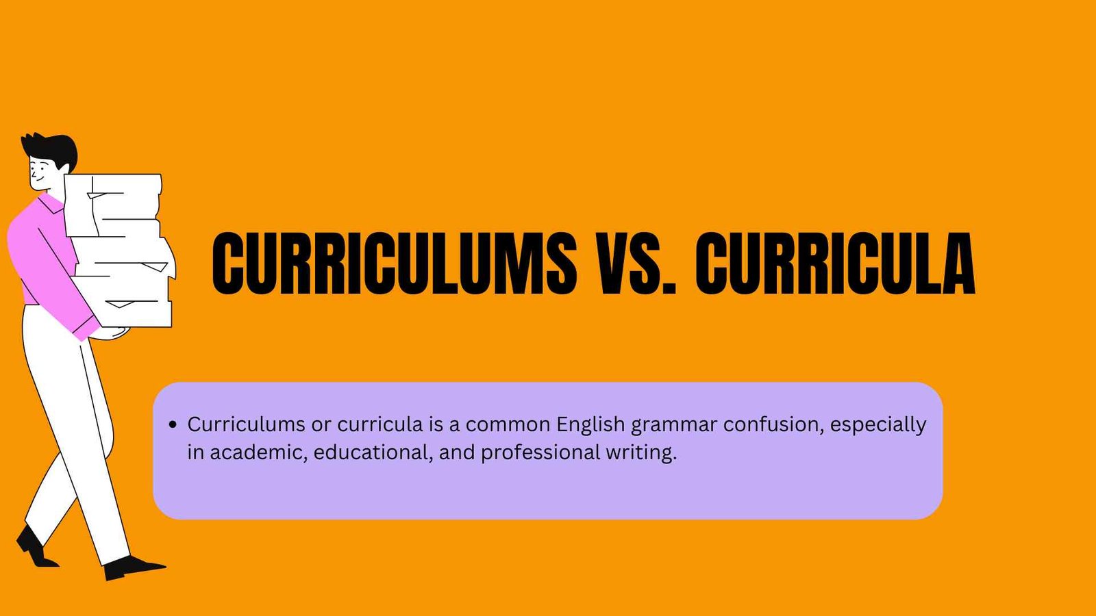 Curriculums or. Curricula: The Answer Might Surprise You