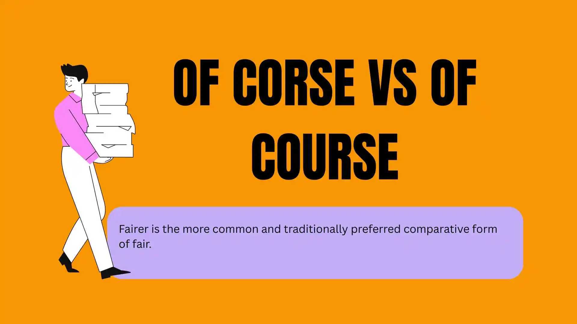 Of Corse vs Of Course: Common English Mistakes Explained 