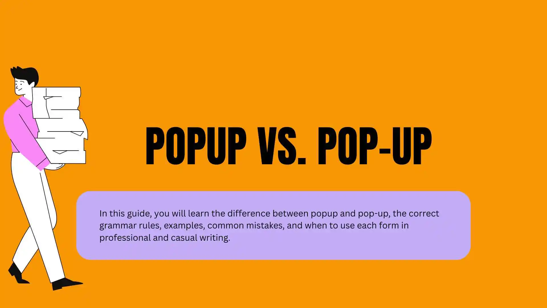 Popup or. Pop-Up: Understanding the Difference and Usage 