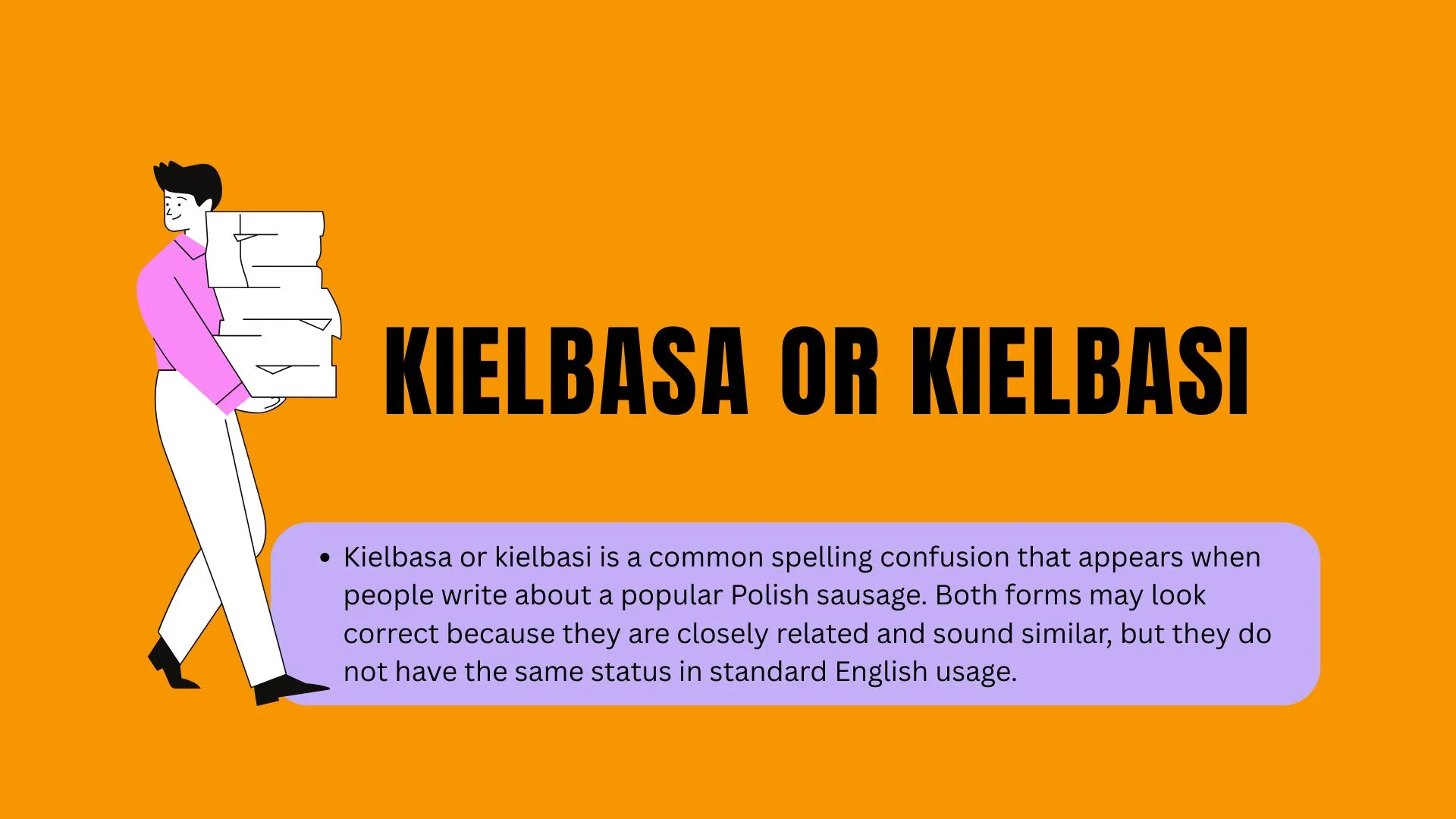 Kielbasa or Kielbasi: Which Spelling Is Correct? Meaning, Usage, and Common Mistakes