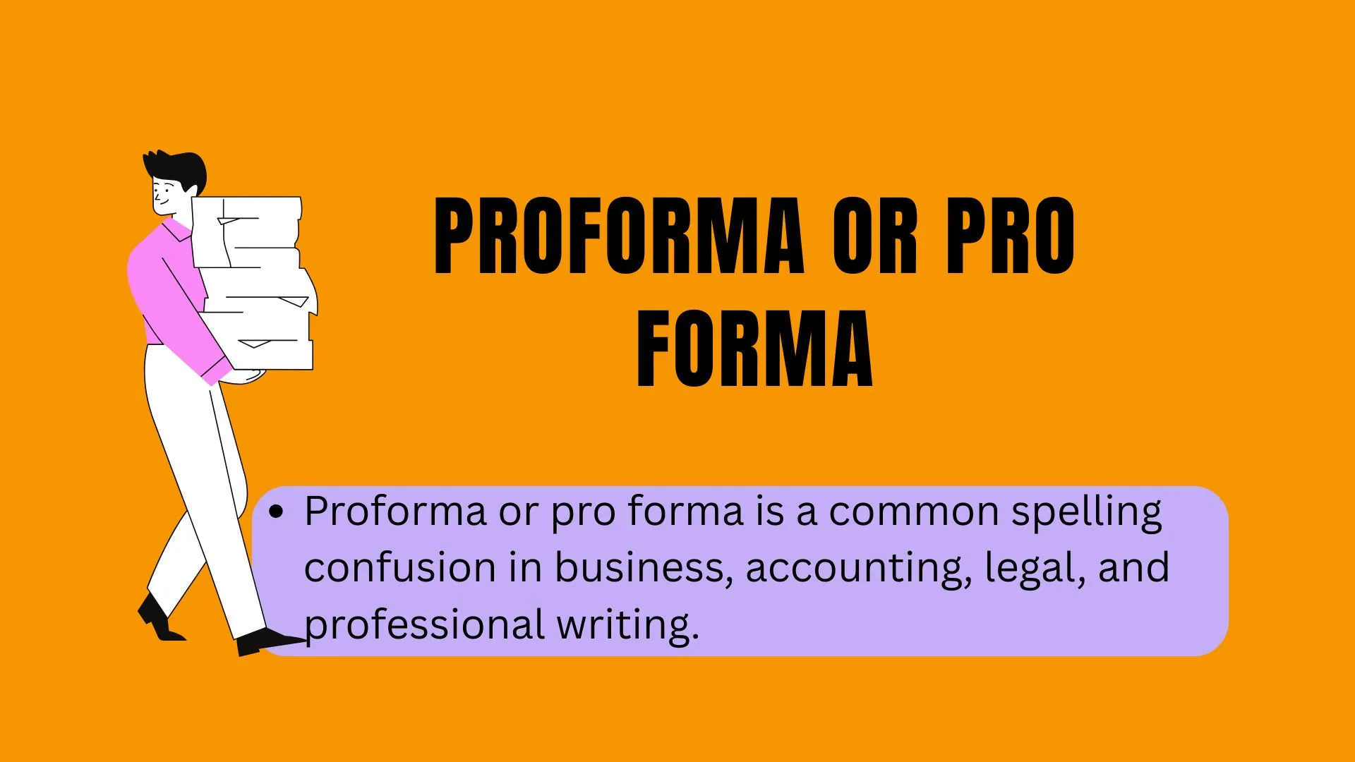 Proforma or Pro Forma: Correct Usage, Meaning, and Grammar Rules Explained
