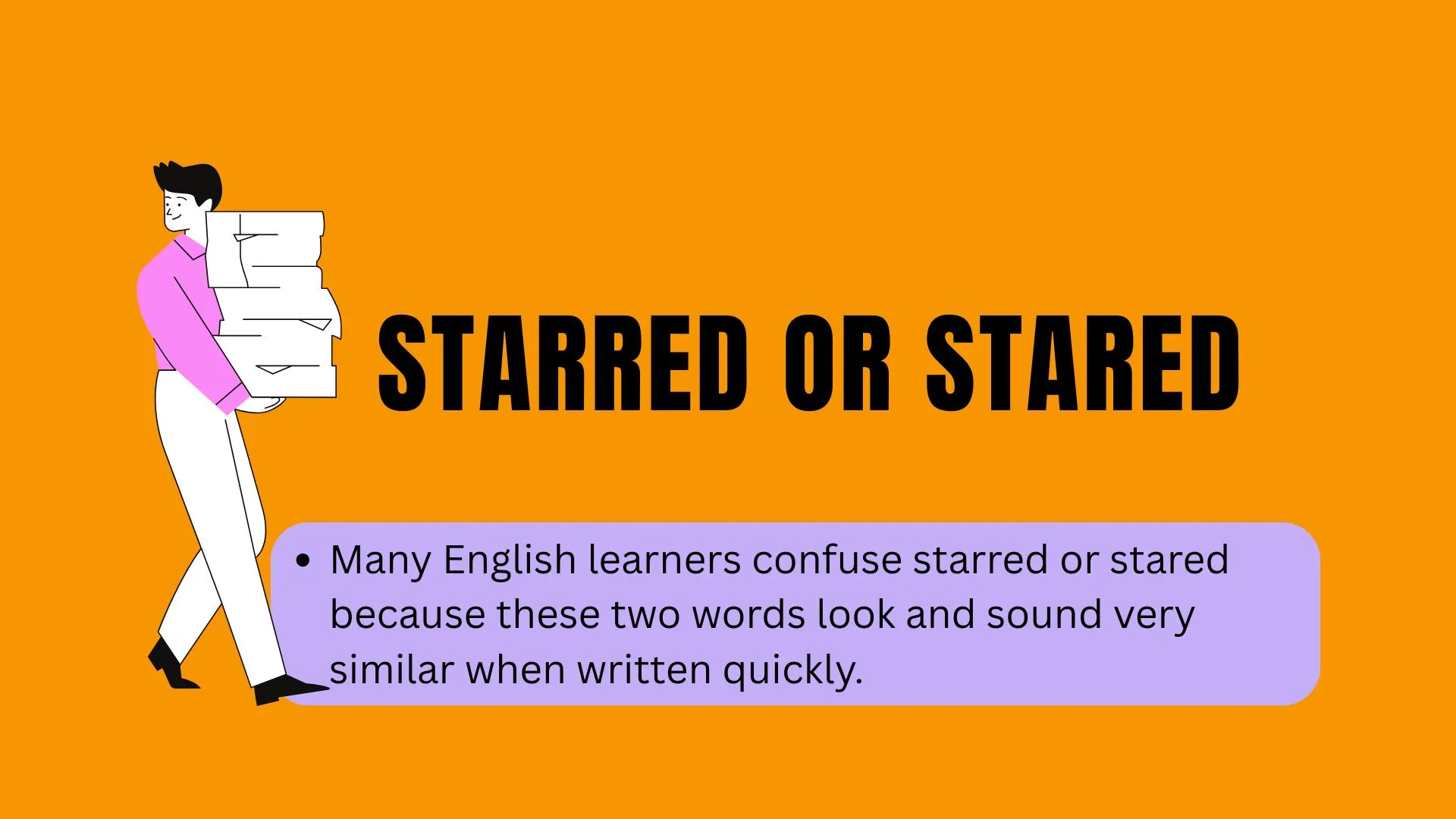 Starred or Stared: Meaning, Differences, Grammar Rules, and Correct Usage Explained